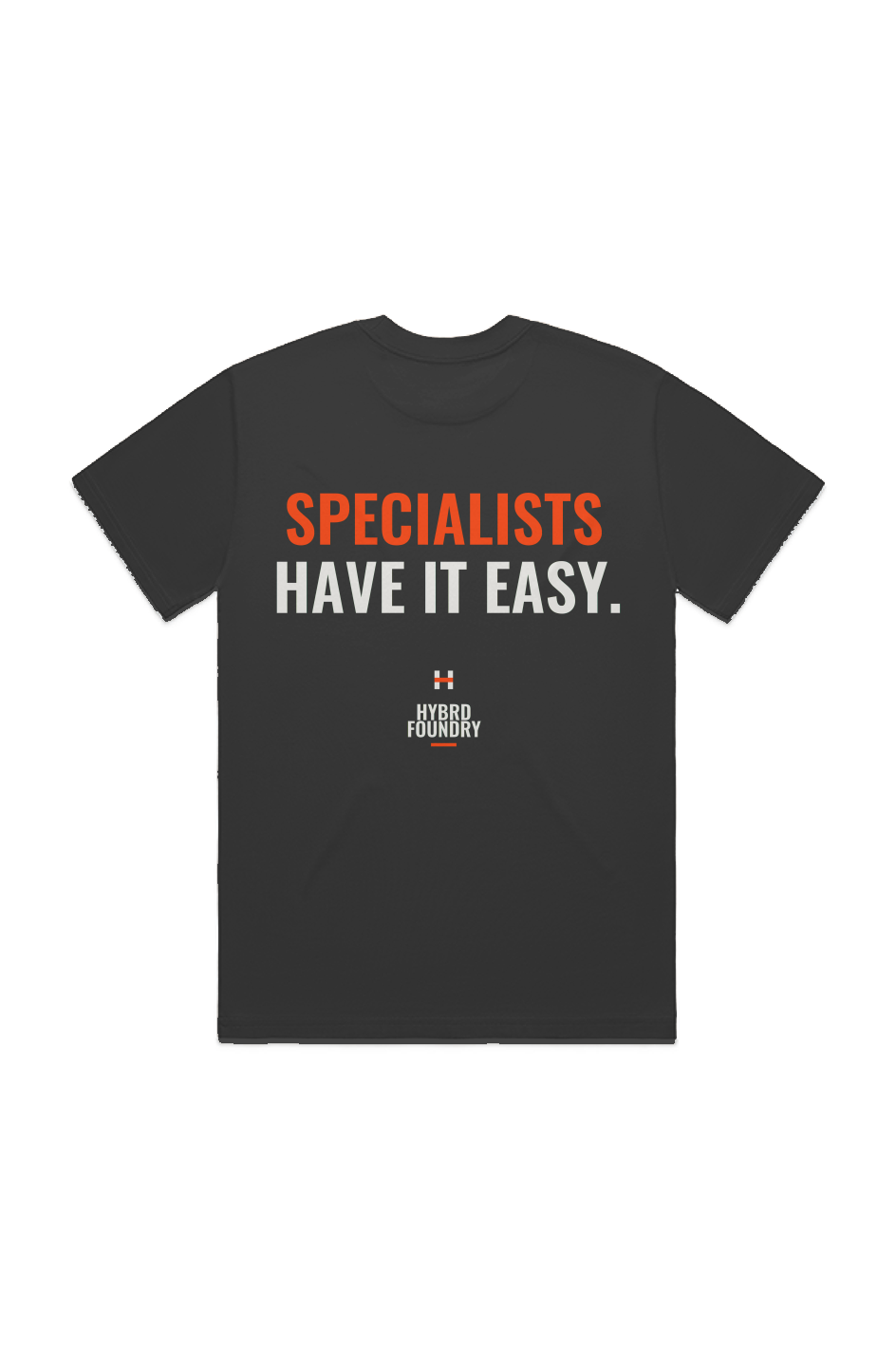 Specialists Have It Easy Back Print Tee