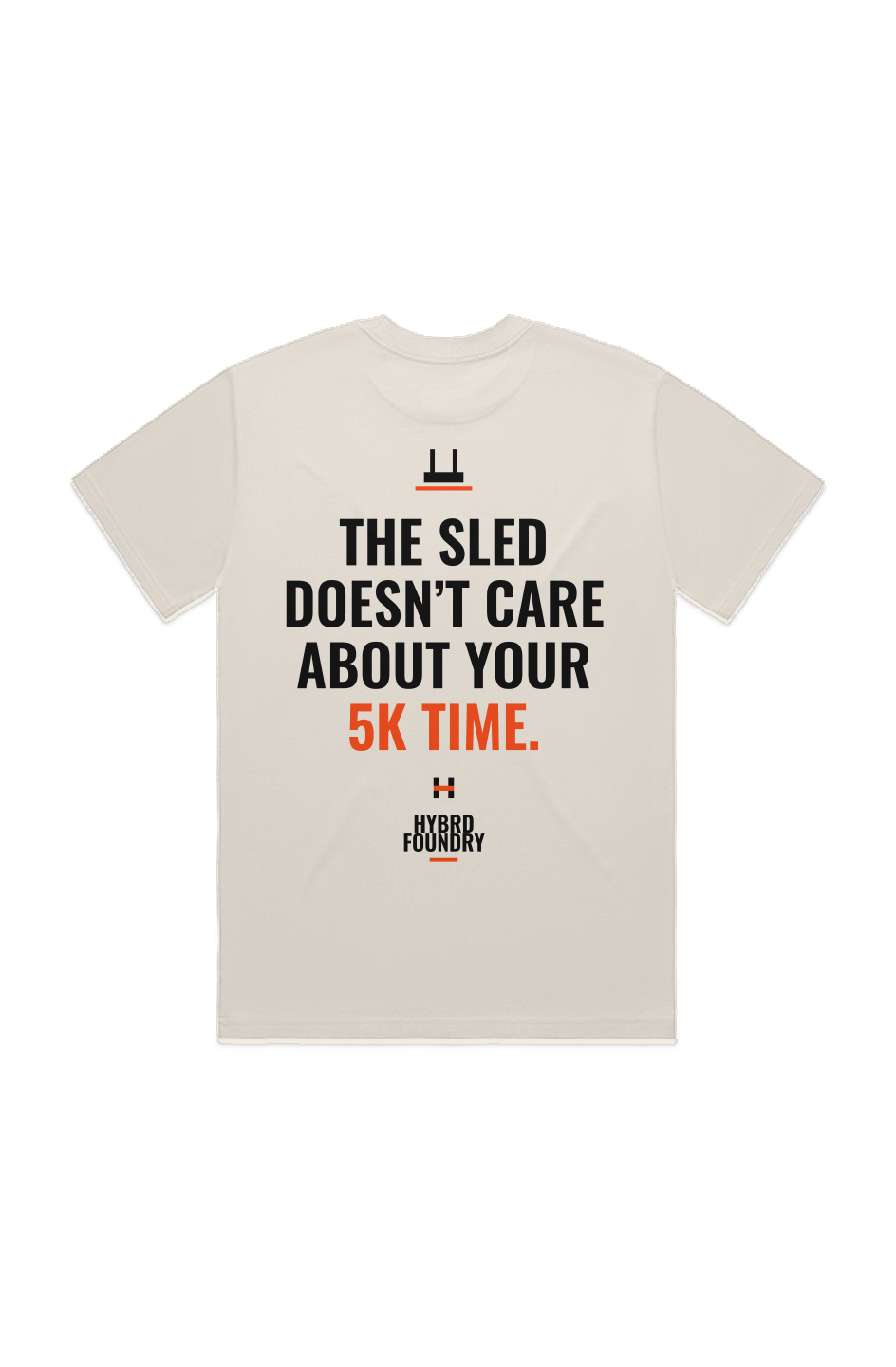 The Sled Doesn't Care Back Print Tee